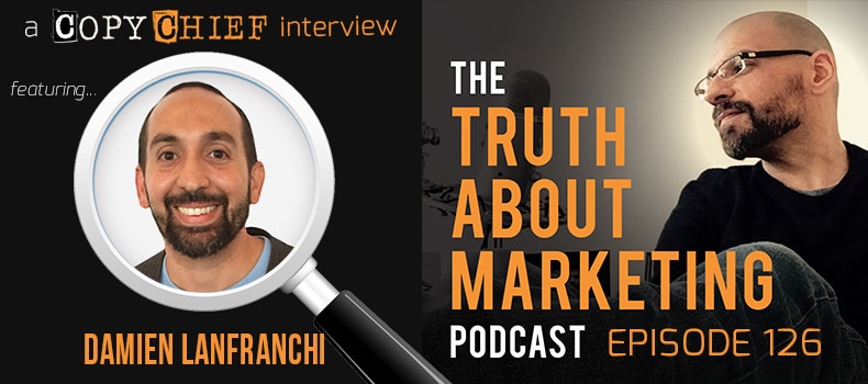 Damian Lanfranchi on Copy Chief Radio, episode 126
